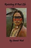 Revisiting a Past Life 198762131X Book Cover