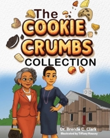 The Cookie Crumb Collections B0H1V3DTLS Book Cover