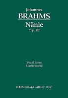 Nenia / Nanie; op. 82 [Vocal Score] 1932419446 Book Cover