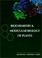 Biochemistry & Molecular Biology of Plants 0943088399 Book Cover