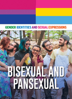 Bisexual and Pansexual 1422246965 Book Cover