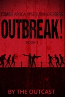 Outbreak!: Book 1 B089M61NPG Book Cover