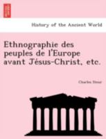 Ethnographie des peuples de l'Europe avant Jésus-Christ, etc. 1246583534 Book Cover