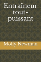 Entra�neur tout-puissant null Book Cover