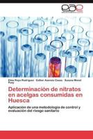 Determinacion de Nitratos En Acelgas Consumidas En Huesca 3659015539 Book Cover