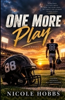 One More Play B0HJV3QK7B Book Cover