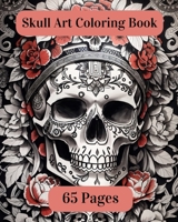 Skull Art Coloring Book For Relaxation & Stress relief B0CJLNHBFZ Book Cover