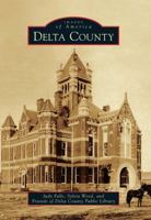 Delta County 0738579327 Book Cover
