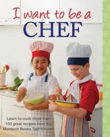 I Want to Be a Chef 1741967856 Book Cover
