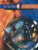 Saint Louis Days Saint Louis Nights 0963829815 Book Cover