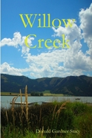 Willow Creek 1257909592 Book Cover