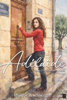 Adelaide: Tome I: Le Club Des Damnes B01F1X8I2M Book Cover