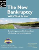 The New Bankruptcy: Will It Work for You? 1413324304 Book Cover