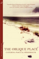 The Oblique Place 0857057235 Book Cover