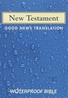 New Testament: Good News Translation 1585165298 Book Cover