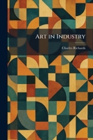 Art in Industry 1025287266 Book Cover