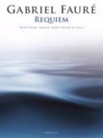 Gabriel Faure: Requiem (SATB/Organ/Violin/Cello/Harp) (Novello) 1780381832 Book Cover