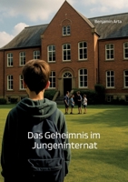 Das Geheimnis im Jungeninternat 3384724933 Book Cover