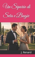 Un Sipario di Seta e Bugie (Fuori Schema) (Italian Edition) B0GRN1S3MC Book Cover