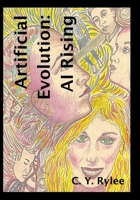 Artificial Evolution: AI Rising B0DV98ZJML Book Cover