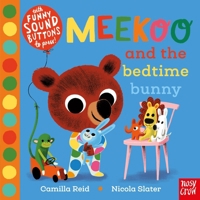 Meekoo and the Bedtime Bunny 1788006690 Book Cover