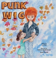Punk Wig 1590784863 Book Cover