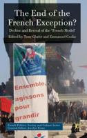 The End of the French Exception?: Decline and Revival of the 'French Model' 1349306282 Book Cover