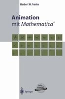 Animation mit Mathematica(r) 3540423729 Book Cover