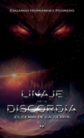 Linaje de la Discordia: El Gemir de la Tierra II (Spanish Edition) B0CNCFK272 Book Cover