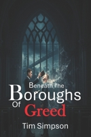 Beneath the Boroughs of Greed (Nissi) B0FD6CLF72 Book Cover
