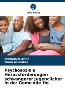 Psychosoziale Herausforderungen schwangerer Jugendlicher in der Gemeinde Ho 6205738554 Book Cover