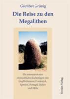 Die Reise Zu Den Megalithen B0010LUCJW Book Cover