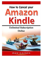 How to cancel Amazon Kindle Unlimited Subscription Online 0359890016 Book Cover