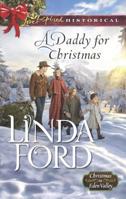 A Daddy for Christmas 037328330X Book Cover