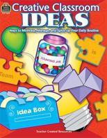 Creative Classroom Ideas 0743936558 Book Cover