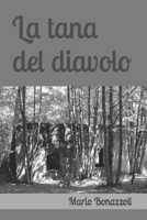 La tana del diavolo B09FNW8YPW Book Cover