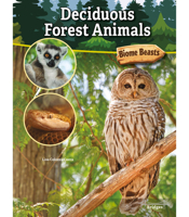 Animales del bosque caducifolio (Deciduous Forest Animals), Guided Reading Level O (Fauna del bioma) 1731612354 Book Cover