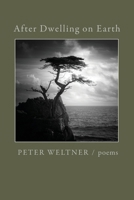 After Dwelling on Earth B0H1H6D7CR Book Cover