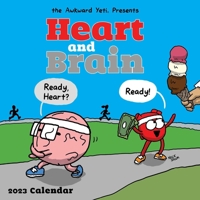Heart and Brain 2023 Wall Calendar 1524872849 Book Cover