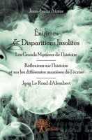 Énigmes & Disparitions Insolites: Les Grands Mystères de l'histoire 2332855955 Book Cover