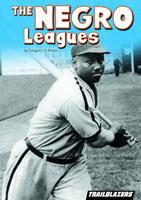 The Negro Leagues 1625210523 Book Cover