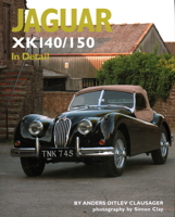 Jaguar XK140/150 In Detail 1906133077 Book Cover