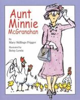 Aunt Minnie McGranahan 061860488X Book Cover