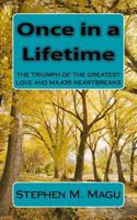 Once in a Lifetime 153519507X Book Cover