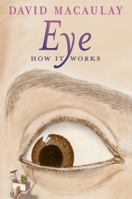 Eye: How It Works 1626722129 Book Cover