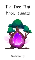The Tree That Knew Sonnets 369074086X Book Cover