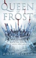 Queen of Frost 1629552828 Book Cover