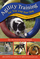 Agility Training for You and Your Dog: From Backyard Fun to High-Performance Training 159921248X Book Cover