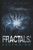 Fractals: Ascending 1667862251 Book Cover