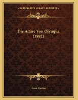 Die Altare Von Olympia 1144939151 Book Cover